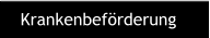 Krankenbeförderung