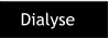 Dialyse